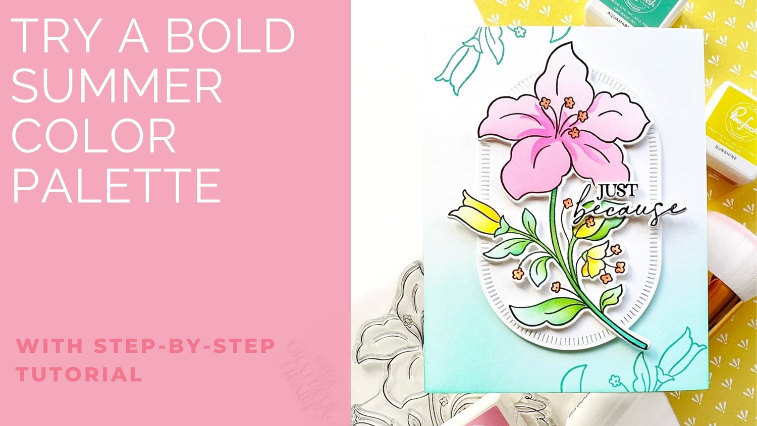 Shades of Summer: Bloom & Buds Card | Stephanie Guse