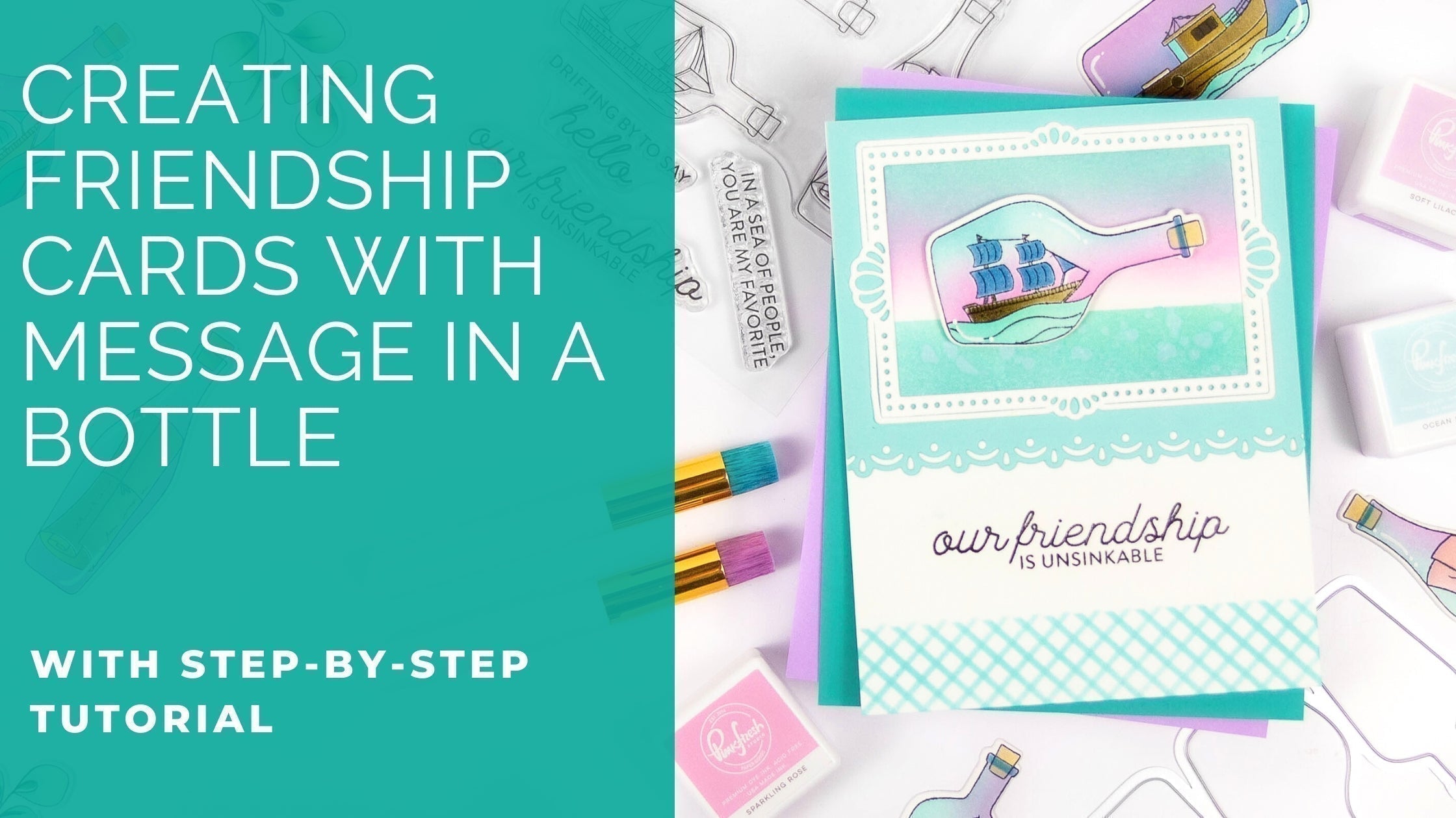 Creating Friendship Cards With Message In A Bottle | Rachel Alvarado