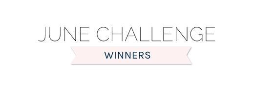 June 2021 CHALLENGE WINNERS & TOP 3