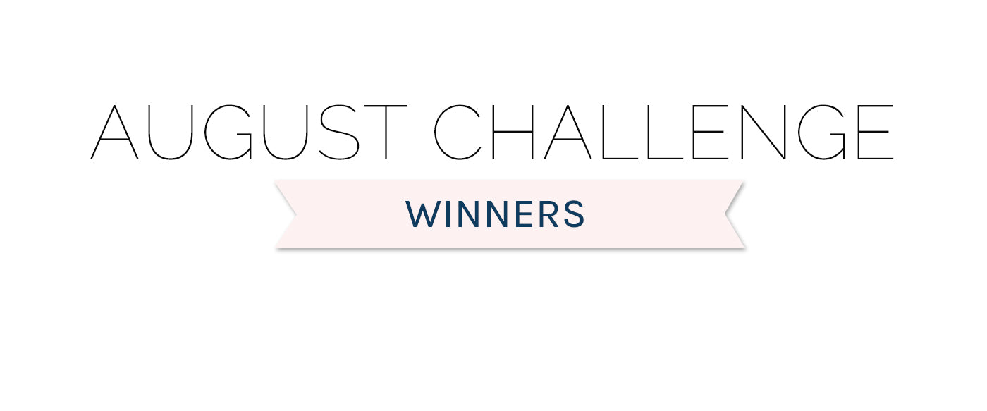 August 2022 Winners & Top 3