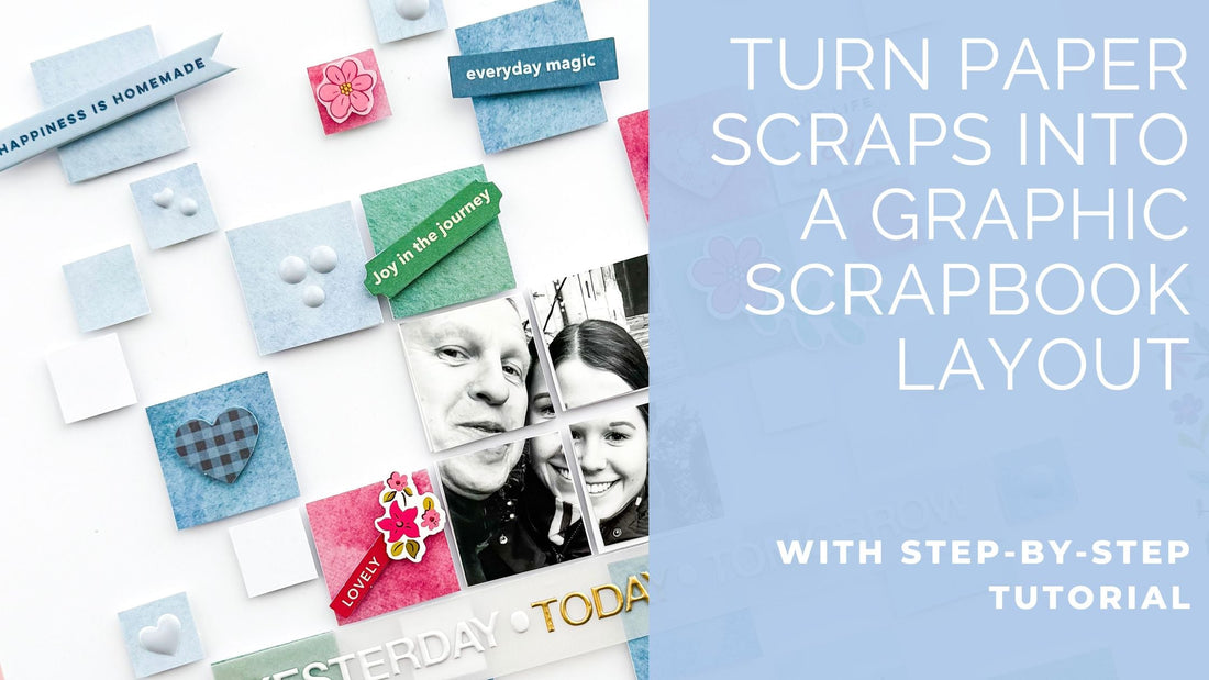 Using Paper Scraps to Create a Clean Scrapbook Layout | Kerstin Scheidler