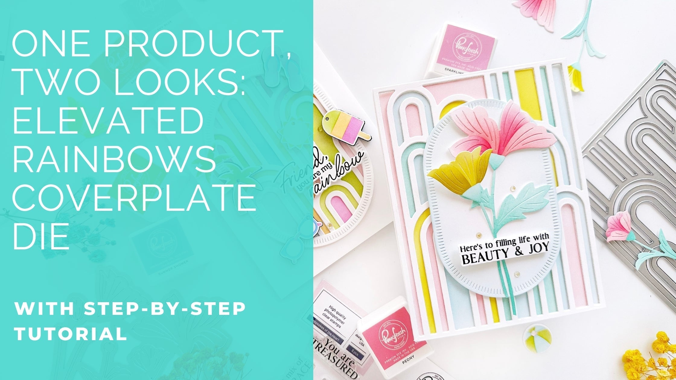 One product, two different looks: Elevated rainbows