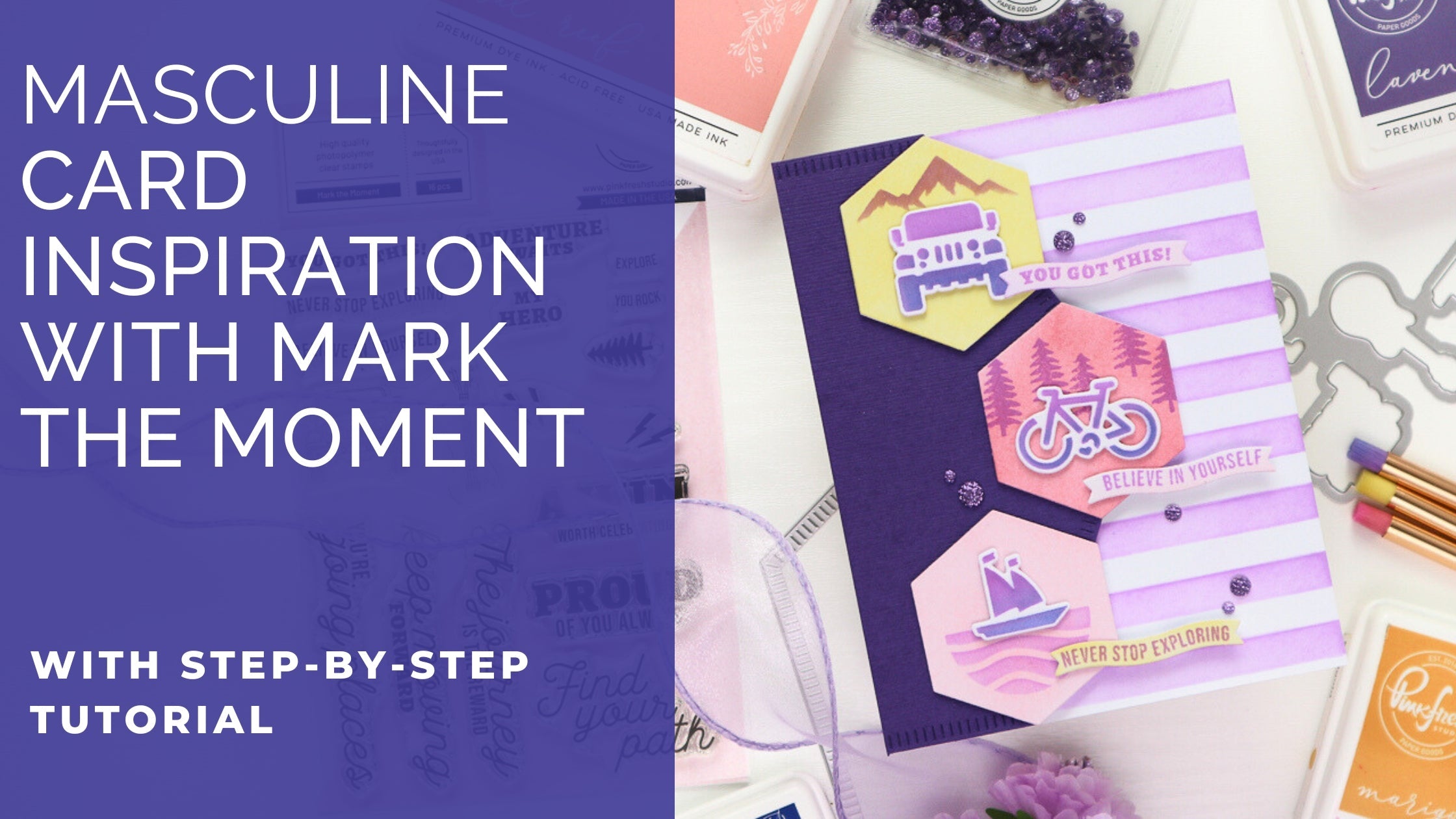 A Masculine Card using Mark the Moment | TaeEun Yoo