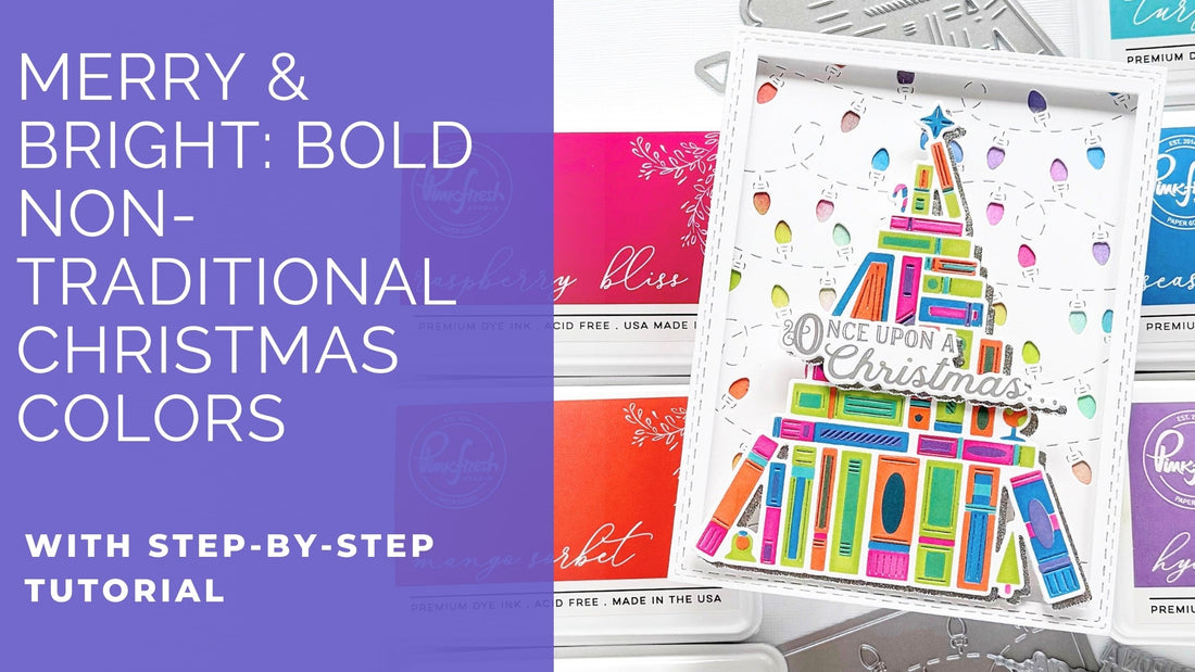 Merry & Bright: Bold Non-Traditional Christmas Colors