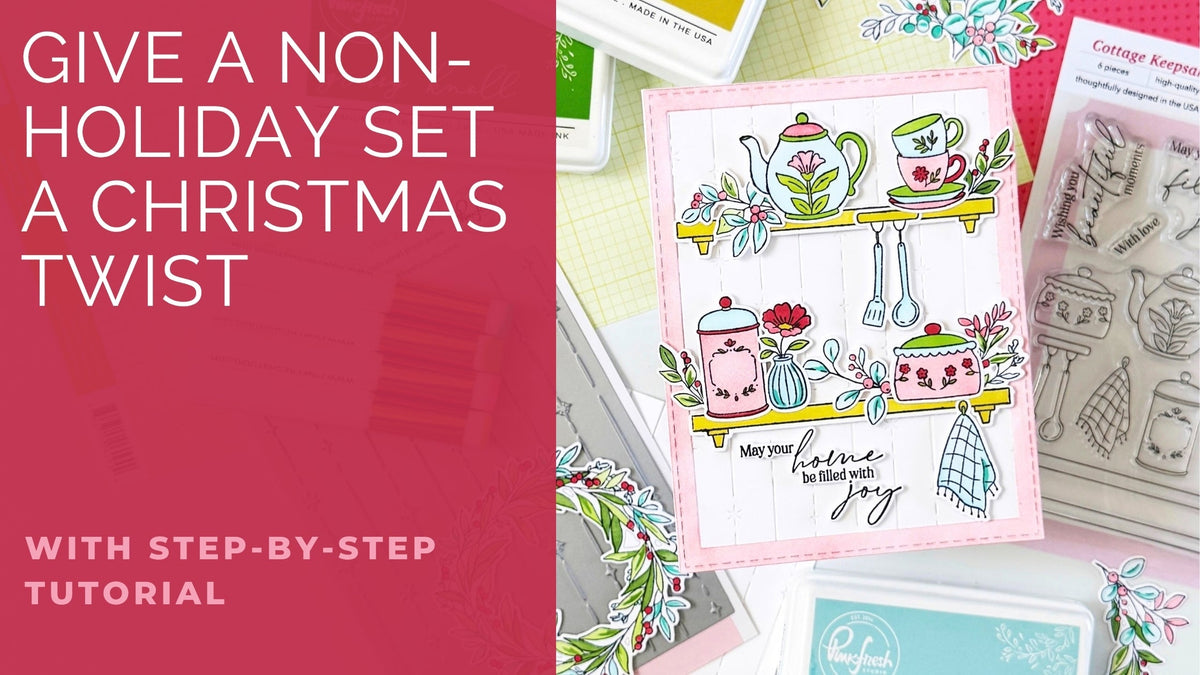 Create Charming Home Inspired Cards this Holiday Season