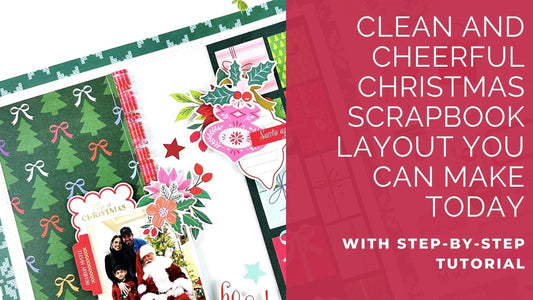 Quick & Festive Scrapbook Layout Idea with Very Merry | Karlla Dauer