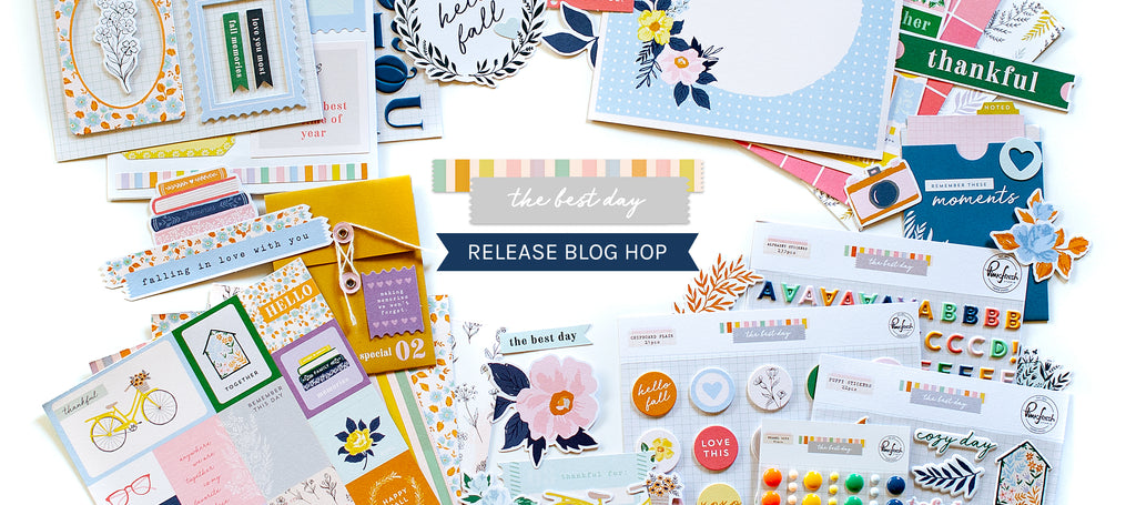 The Best Day Collection Release Blog Hop