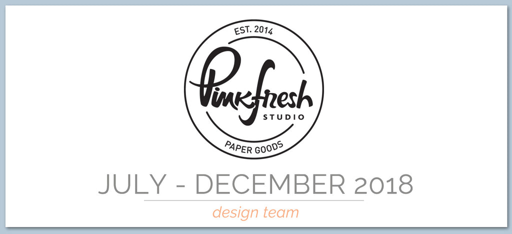 July-December 2018 | Design Team Announcement