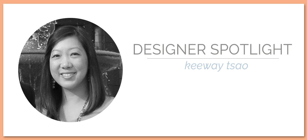 Designer Spotlight | Keeway Tsao