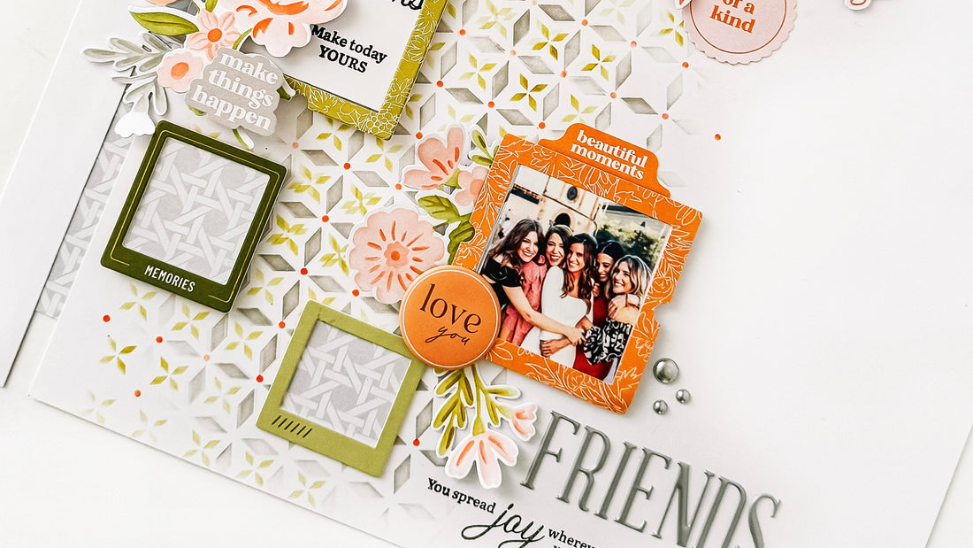 Friends Layout | Susi Becerra