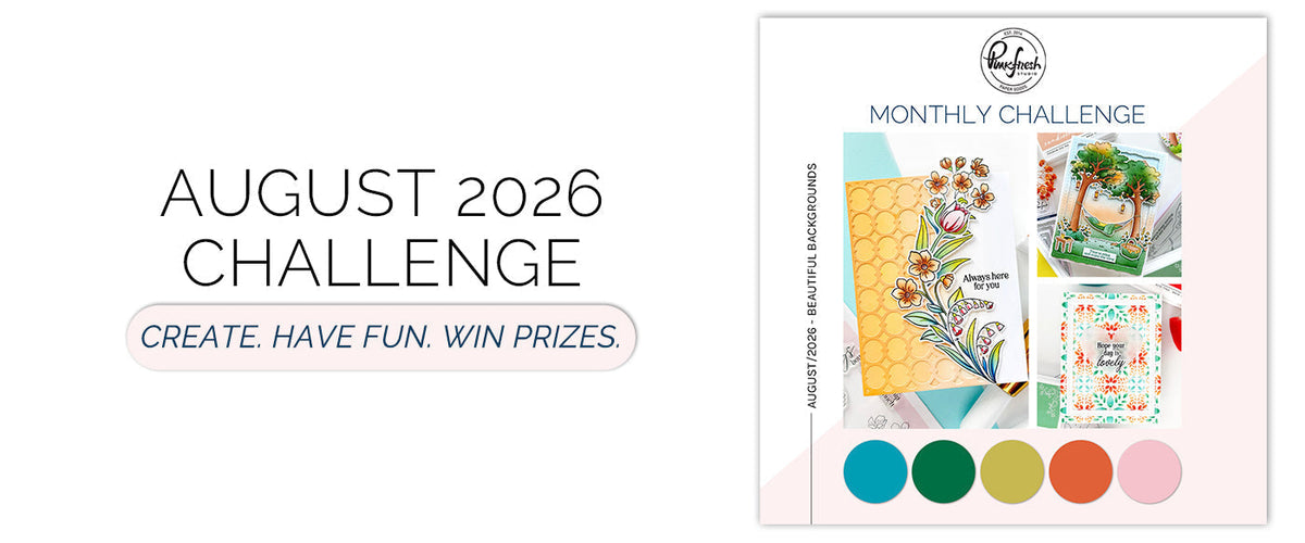 August 2026 Challenge: Beautiful Backgrounds