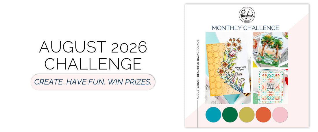August 2026 Challenge: Beautiful Backgrounds