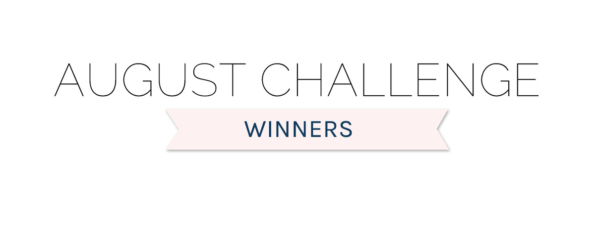 August 2022 Winners & Top 3
