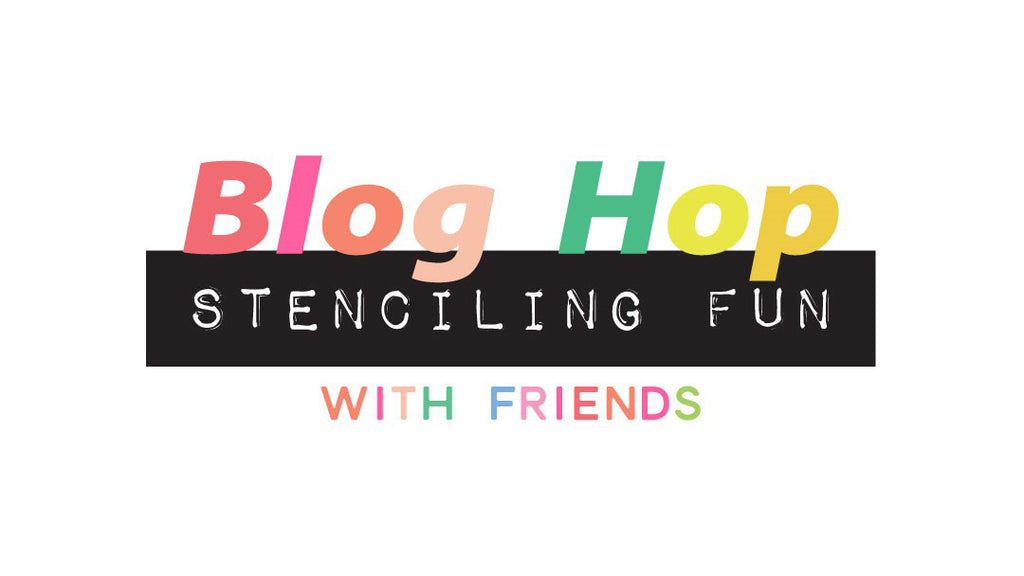 Stenciling Fun Blog Hop with Waffle Flower