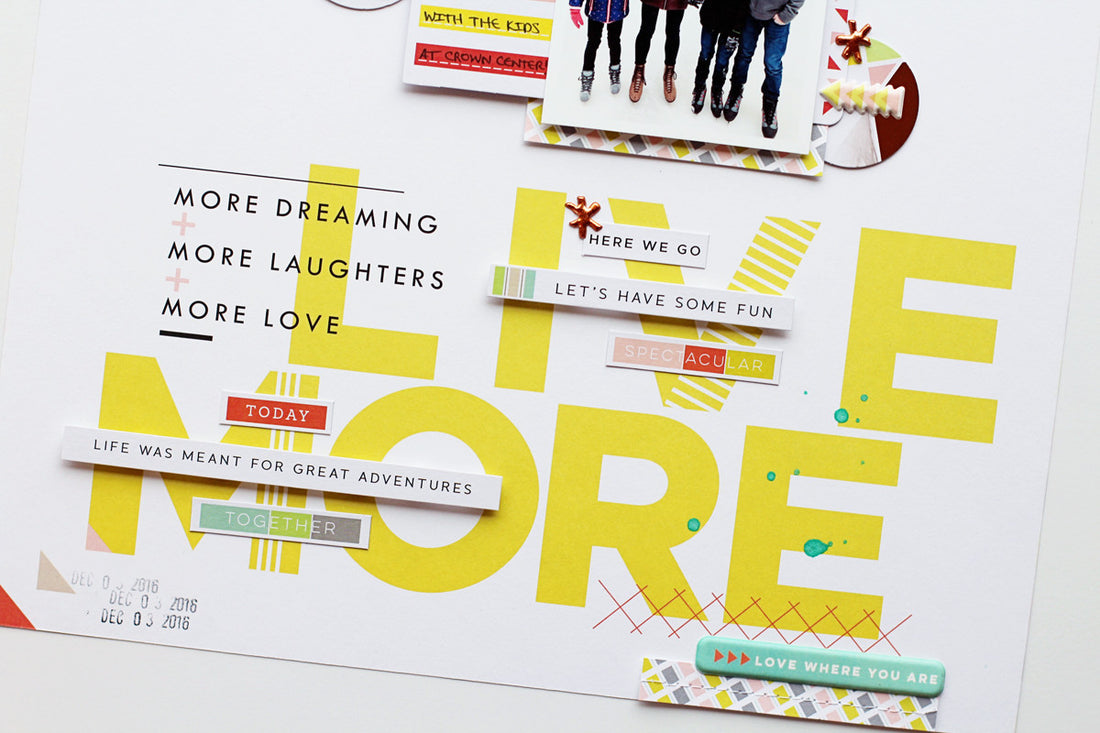 Live More Layouts with Adrienne Alvis