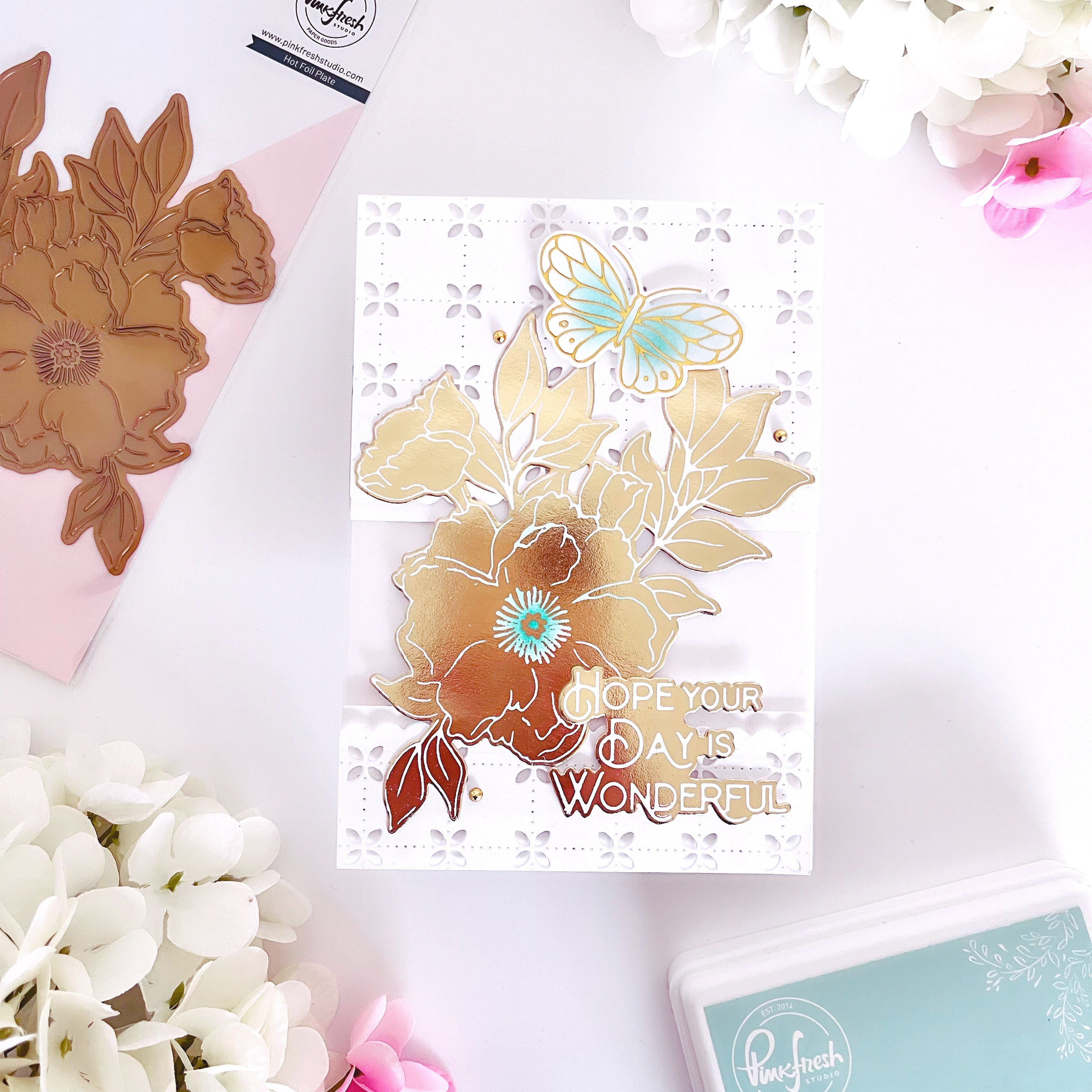 Wonderful in Every Way hot foil – Pinkfresh Studio